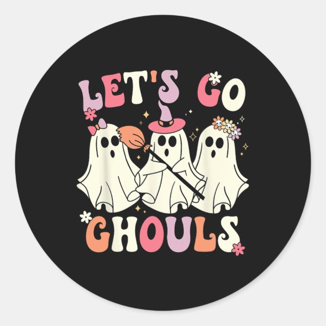 Let's Go Ghouls Halloween Ghost Costume Retro Groo Classic Round Sticker (Front)