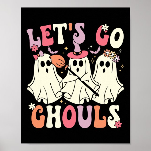 Let's Go Ghouls Halloween Ghost Costume Retro Groo Poster (Front)
