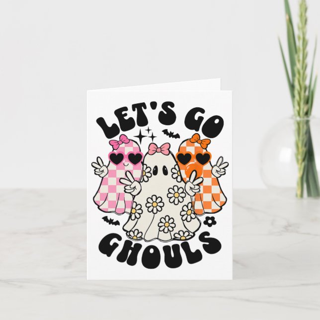 Let's Go Ghouls Halloween Ghost Floral Spooky Seas Card (Front)