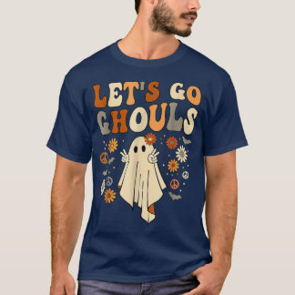 Let's Go Ghouls Shirt, Let's Go Ghouls, Funny Hall T-Shirt