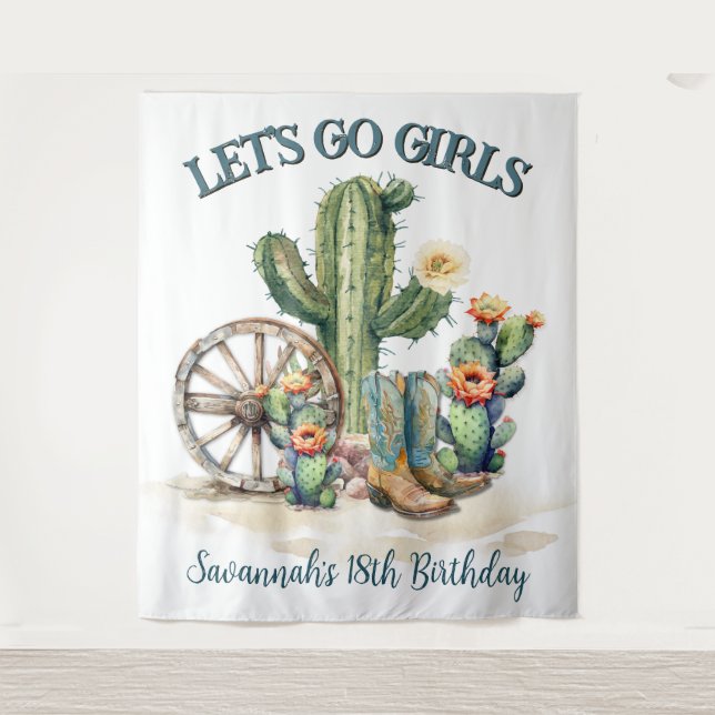 Lets Go Girls Cowgirl Western Rodeo Theme Cactus Tapestry (Front)