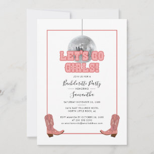 Lets Go Girls Disco Cowgirl Bachelorette Party Invitation
