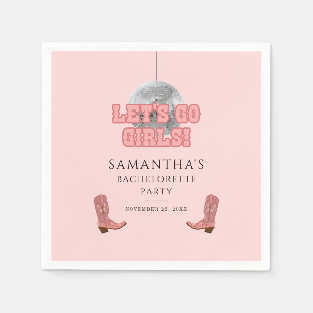 Lets Go Girls Disco Cowgirl Bachelorette Party Napkin (Front)