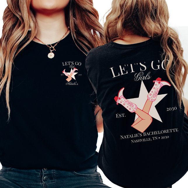 Let's Go Girls Personalised Cowgirl Bachelorette T-Shirt (Creator Uploaded)