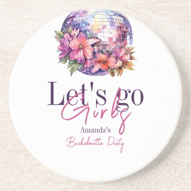 Let's Go Girls Pink Last Disco Bachelorette Party Coaster (Front)