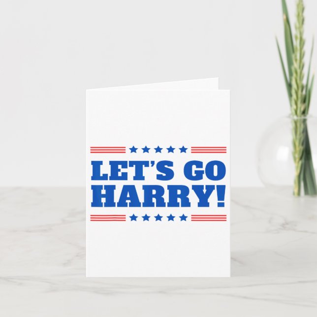 Let's Go Harry - You're Voting Trump Today Funny 2 Card (Front)