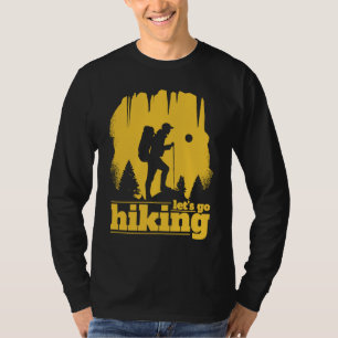 Lets Go Hiking, Hiking Silhouette Design T-Shirt