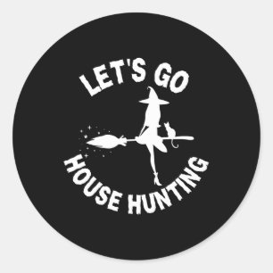 Lets Go House Hunting Realtor Halloween Costume Re Classic Round Sticker
