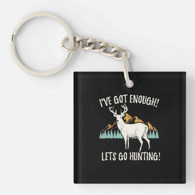 Let's Go Hunting Key Ring (Front)