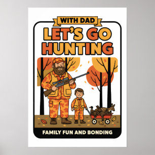 Let's Go Hunting Poster