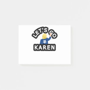 LET'S GO KAREN POST-IT NOTES
