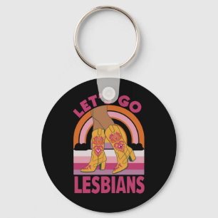 Let's Go Lesbians LGBTQ Pride Month Cowgirl Key Ring