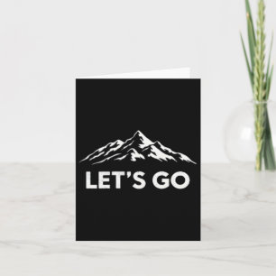 Let's Go Mountain Hiking Adventure Enthusiast Pock Card