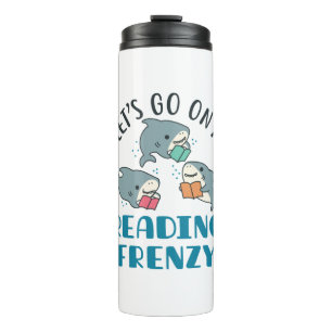Let's Go On a Reading Frenzy Teacher Shark Thermal Tumbler