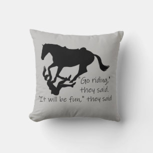 Let's Go Riding Horses Funny Quote Cushion