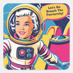 Let's Go Smash The Patriarchy Feminist Square Sticker