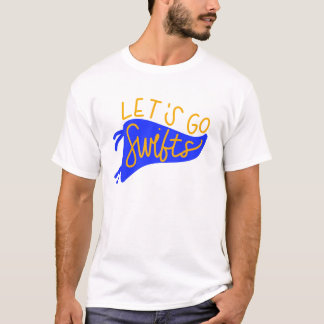 Let's Go Swifts T-Shirt