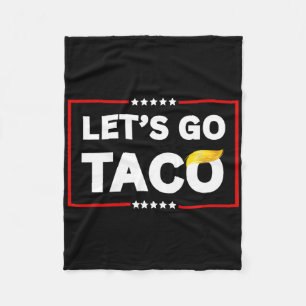 Let's Go Taco9 Fleece Blanket