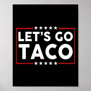 Let's Go Taco 1 Poster