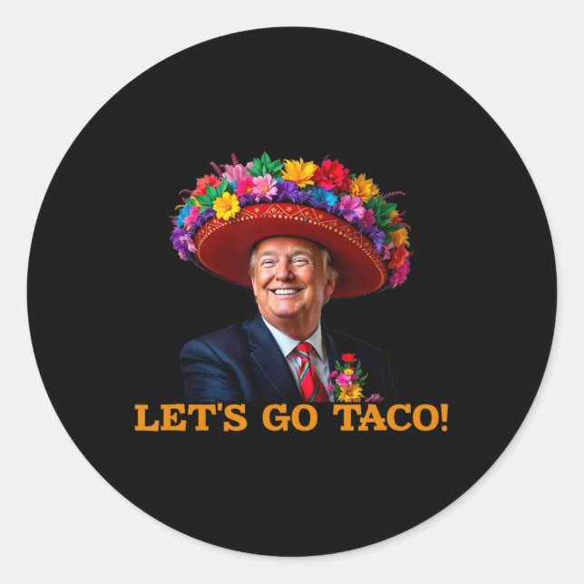 Let's Go Taco 21  Classic Round Sticker (Front)