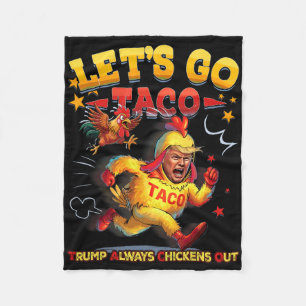 Let's Go Taco 30 Fleece Blanket