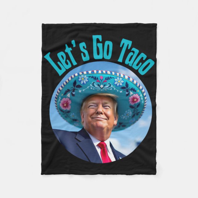 Let's Go Taco 40  Fleece Blanket (Front)
