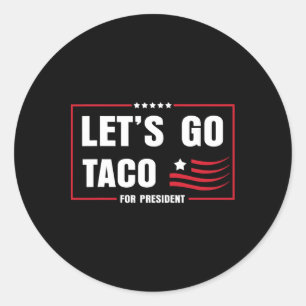 Let's Go Taco 8647 Us Flag 86 47 Men Women 8 Classic Round Sticker