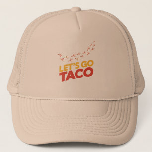 Let's Go TACO Chicken Footprints Trucker Hat