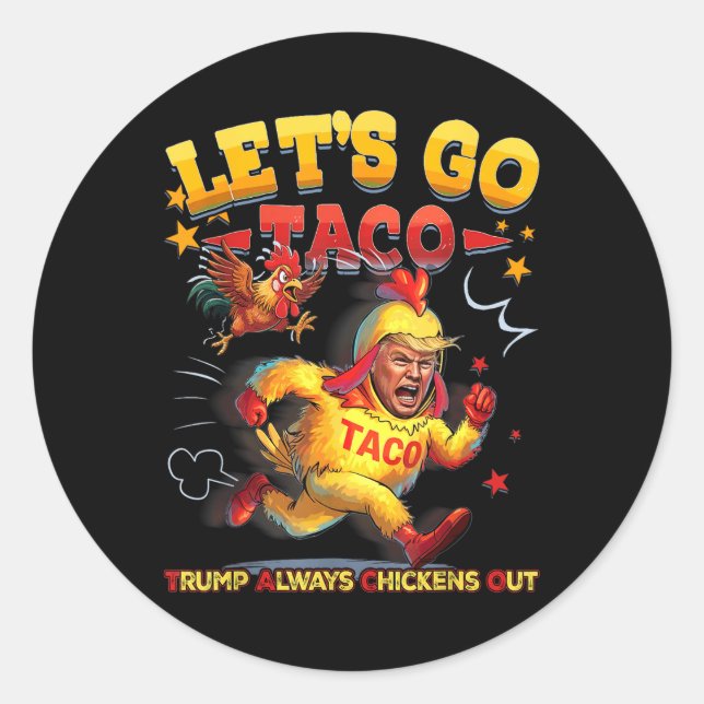 Lets Go Taco  Classic Round Sticker (Front)