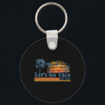 Let's Go Taco Est 2025 Funny Retro Gulf Of Taco Ch Key Ring<br><div class="desc">Let's Go Taco Est 2025 Funny Retro Gulf Of Taco Chicken 2</div>