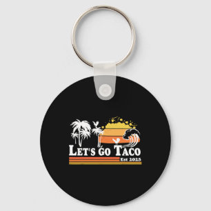 Let's Go Taco Est 2025 Retro Chickens Out T.a.c.o Key Ring