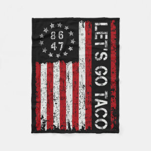 Let's Go Taco Funny Let Go Taco Shirt Men Women Us Fleece Blanket