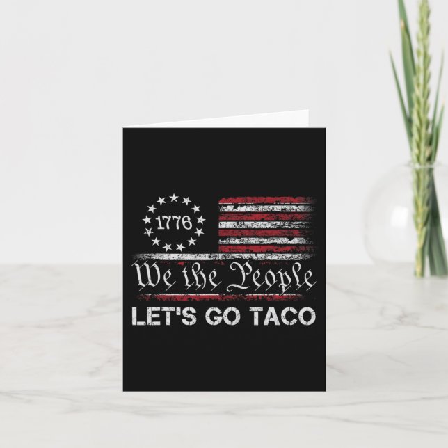 Let's Go Taco Funny Parody Meme 1  Card (Front)