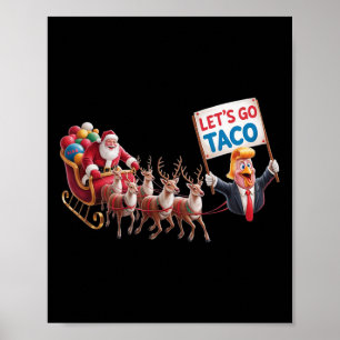 Let's Go Taco - Funny Sleigh Ride With Santa Claus Poster