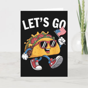 Let's Go Taco Funny Trump Always Chickens Out _13 Card