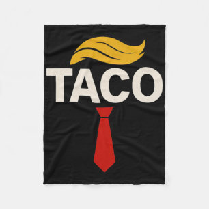Let's Go Taco Funny Trump Always Chickens Out 29  Fleece Blanket