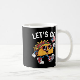 Let's Go Taco Funny Trump Always Chickens Out 9 Coffee Mug