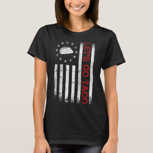 Let's Go Taco Funny Usa Flag Tee For Men Women