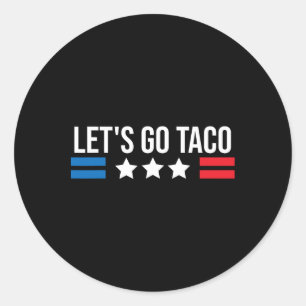 Let's Go Taco Funny Usa Us Vintage Flag 1 Classic Round Sticker