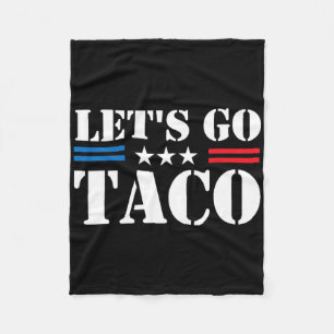Let's Go Taco Let's Go Taco 2025 Fleece Blanket