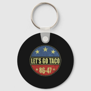 Let's Go Taco Let's Go Taco Funny Men Women Key Ring