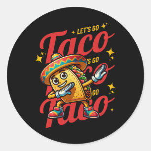 Let's Go Taco Mascot - Funny Patriotic Taco Tariff Classic Round Sticker