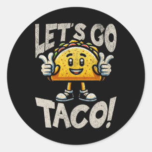 Let's Go Taco Mascot - Funny Patriotic Taco Tariff Classic Round Sticker