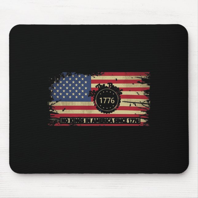 Let's Go Taco No Kings In America Since 1776 Ameri Mouse Pad (Front)