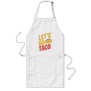 Let's Go TACO Political Satire Long Apron