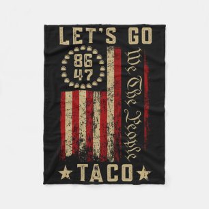Let's Go Taco Shirt Let's Go Taco 3 Fleece Blanket