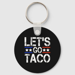 Let's Go Taco Shirt Let's Go Taco 44 Key Ring
