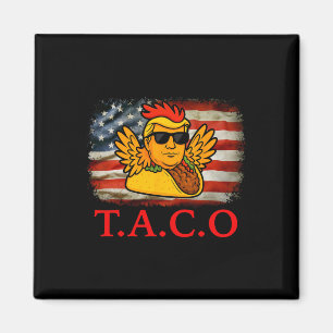 Let's Go Taco Shirt T.a.c.o Funny Trendy Chicken T Magnet