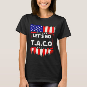 Let's Go Taco Teelet's Go Taco T-Shirt