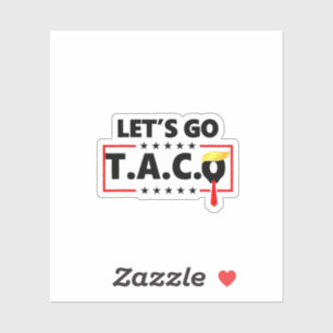 Let's Go TACO Trump 4th Of July Taco Lovers